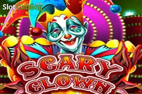 Scary Clown Ka Gaming Slot Gratis