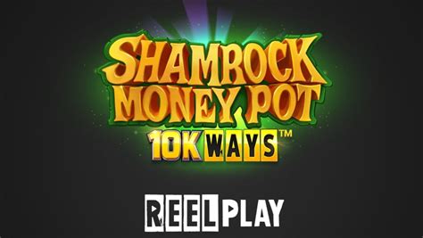 Shamrock Money Pot 10k Ways 1xbet