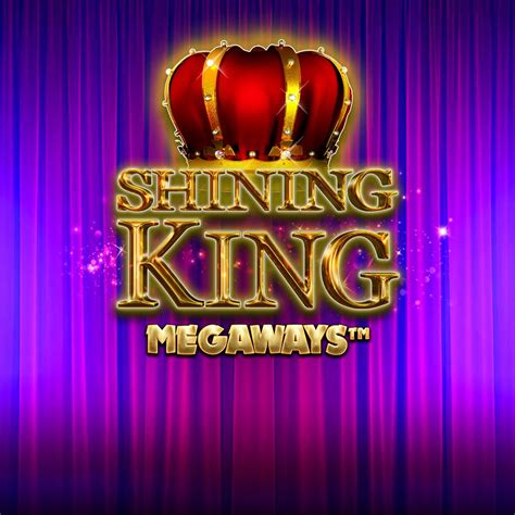 Shining King Megaways Bwin