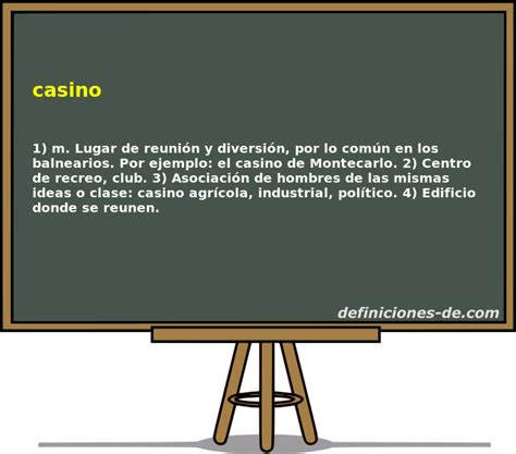 Significado De Casino Diccionario