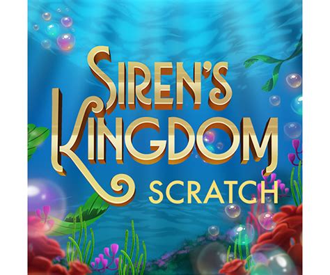 Siren S Kingdom Scratch Brabet