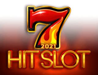 Slot 2021 Hit Slot