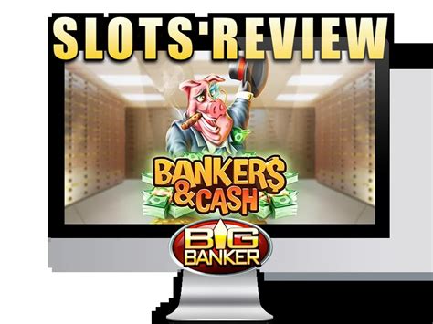 Slot Bankers Cash