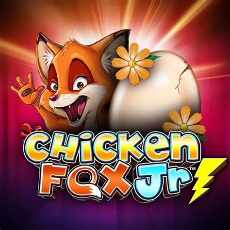 Slot Chicken Fox Jr