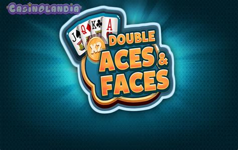 Slot Double Aces And Faces