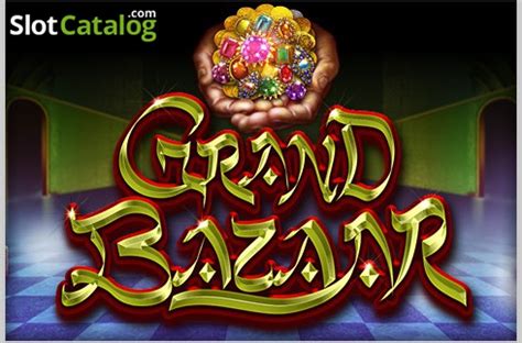 Slot Grand Bazaar