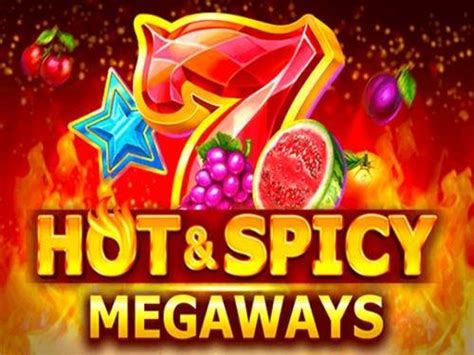 Slot Hot And Spicy Megaways
