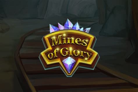 Slot Mines Of Glory