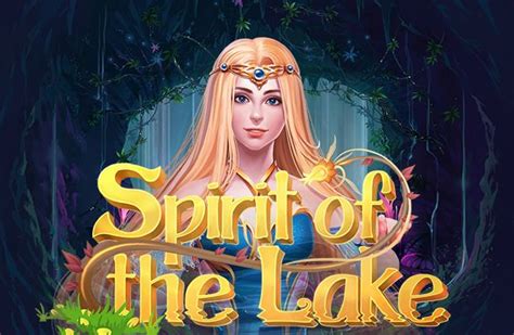 Slot Spirit Of The Lake