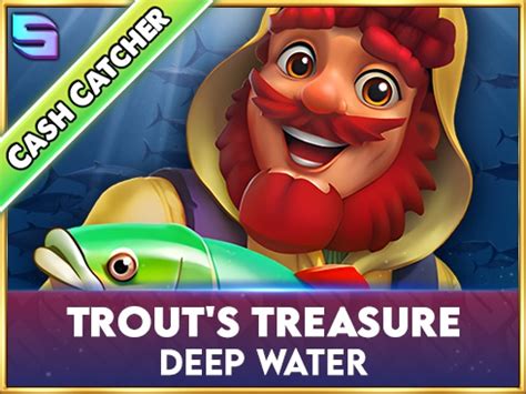 Slot Trout S Treasure Deep Water