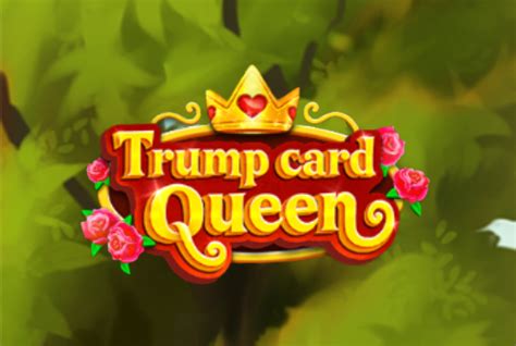 Slot Trump Card Queen