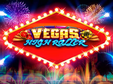 Slot Vegas High Roller