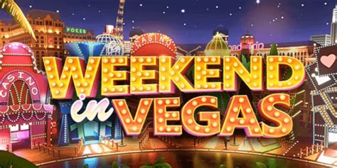 Slot Weekend In Vegas