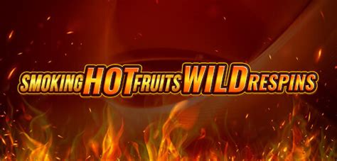 Smoking Hot Fruits Wild Respins Betsul