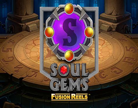 Soul Gems Fusion Reels Betfair