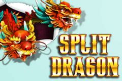 Split Dragon Bwin