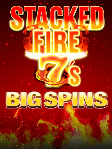 Stacked Fire 7s Bodog