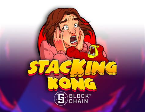 Stacking Kong With Blockchain 888 Casino