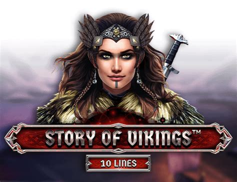 Story Of Vikings 10 Lines 888 Casino