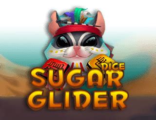 Sugar Glider Dice Netbet