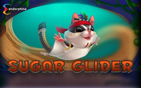 Sugar Glider Slot Gratis