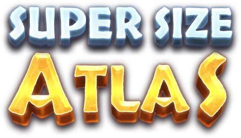 Super Size Atlas Betway