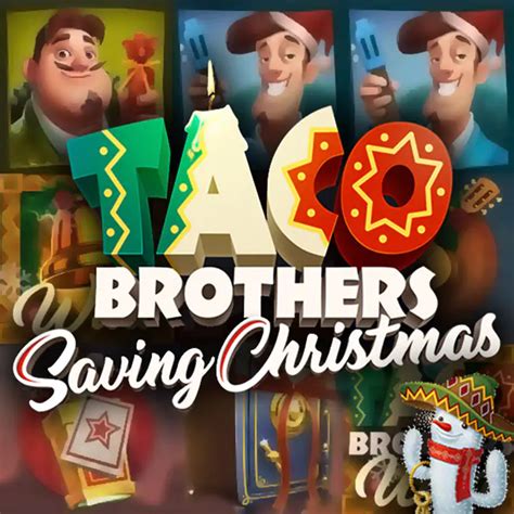 Taco Brothers Saving Christmas 1xbet