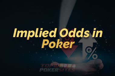 Termos De Poker Implied Odds