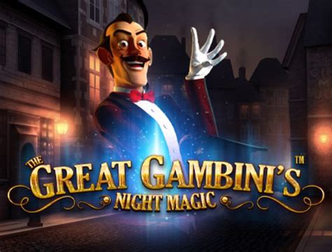 The Great Gambini S Night Magic Betfair