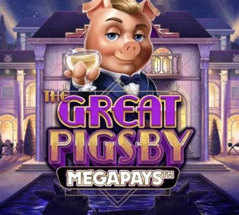 The Great Pigsby Netbet