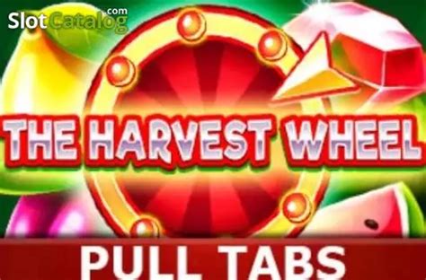 The Harvest Wheel Pull Tabs Review 2024