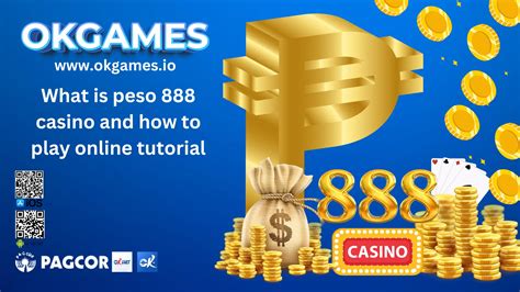 The Pesos Game 888 Casino