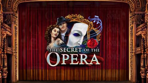 The Secret Of The Opera Novibet