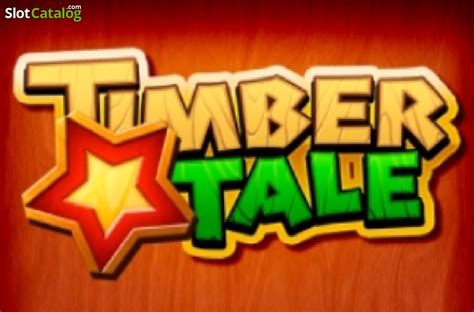 Timber Tale Slot Gratis