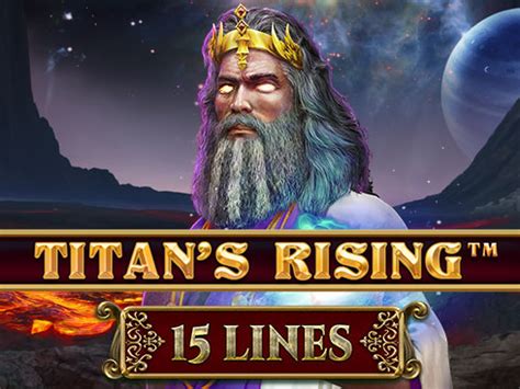 Titan S Rising 15 Lines Betsul