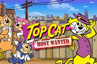 Top Cat Most Wanted Jackpot King Review 2024