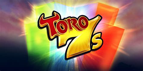Toro 7s Bwin