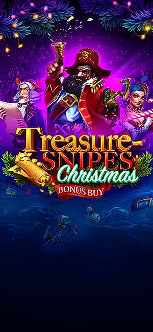 Treasure Snipes Christmas Bonus Buy Betano