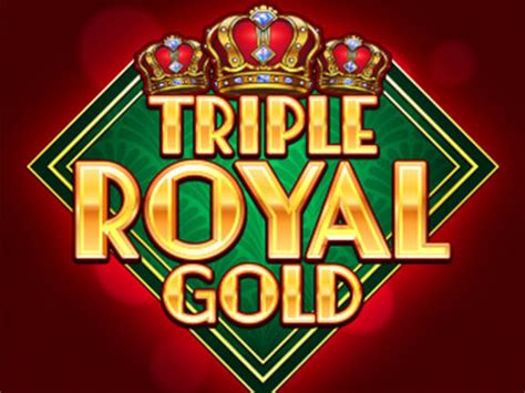 Triple Royal Gold Betfair