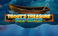 Trout S Treasure Deep Water Leovegas