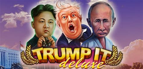 Trump It Deluxe Bet365