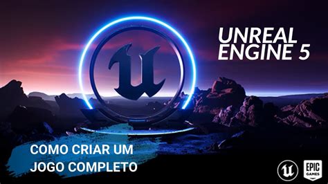 Unreal Engine De Jogo