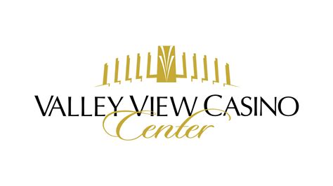 Valley View Casino Center Ira Chamar