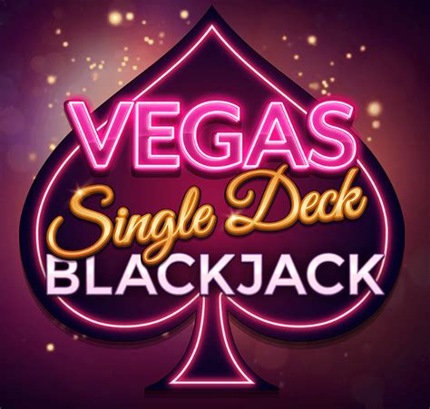 Vegas Single Deck Blackjack Bet365