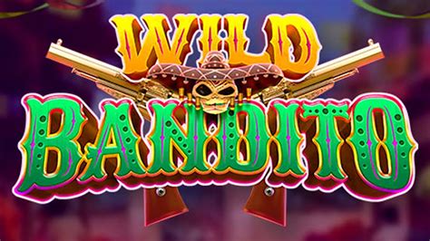 Wild Bandito Brabet