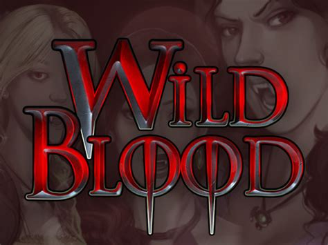 Wild Blood 2 Betano
