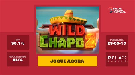 Wild Chapo 2 Slot Gratis