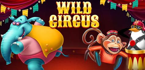 Wild Circus Slot - Play Online