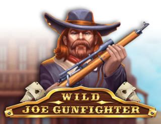 Wild Joe Gunfighter Bodog