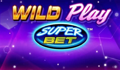 Wild Play Superbet Betano